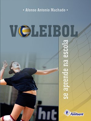 cover image of Voleibol se aprende na escola
